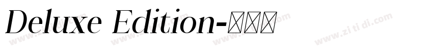Deluxe Edition字体转换 Deluxe Edition字体转换